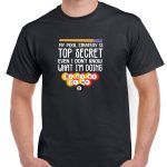 My Pool Strategy Is Top Secret Shirt S-716