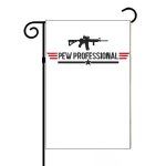 Pew Professional Garden Flag N-697