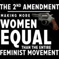 The 2nd Amendment Making More Women Equal Than The Entire Feminist Movement Metal Photo N-725
