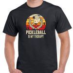 Pickleball Is My Therapy Shirt F-727