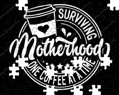 Surviving Motherhood One Coffee At A Time Puzzle F-745