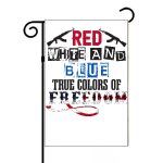 True Color Of Freedom Garden Flag U-728