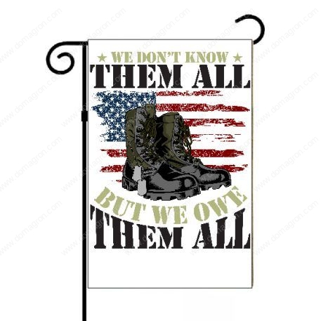 We Don't Know Them All But We Owe Them All Veteran Garden Flag U-734