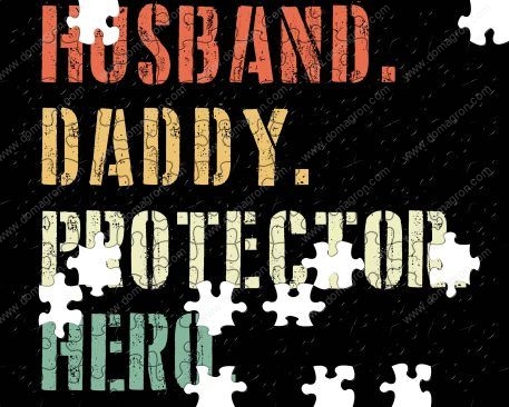 Husband Daddy Protector Hero Puzzle F-749