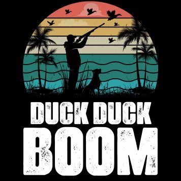 Duck Duck Boom Hunting Direct to Film (DTF) Heat Transfer N-763