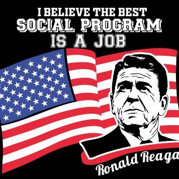 I Believe The Best Social Program Is A Job Ronald Reagan Quote Metal Photo P-761