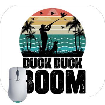 Duck Duck Boom Hunting Mouse Pad N-763