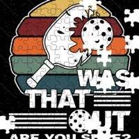 Was That Out Pickleball Jigsaw Puzzle S-753