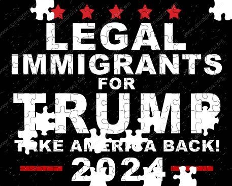 Legal Immigrants For Trump Puzzle T-777