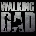 The Walking Dad Father's Day Metal Photo F-780