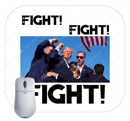 Trump Fight Failed Assassination Attempt Mouse Pad T-792