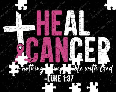 He Can Heal Cancer Luke 1:37 Breast Cancer Awareness Puzzle I-808