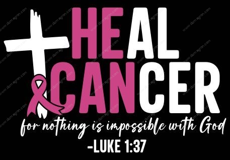 He Can Heal Cancer Luke 1:37 Breast Cancer Awareness Metal Photo I-808