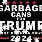 Garbage Cans For Trump 2024 Puzzle T-830