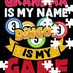 Grandma Is My Name Bingo Is My Game Puzzle S-812