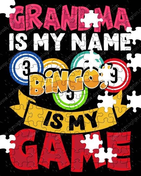 Grandma Is My Name Bingo Is My Game Puzzle S-812