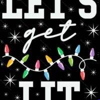 Let's Get Lit Sarcastic Christmas Metal Photo S-828