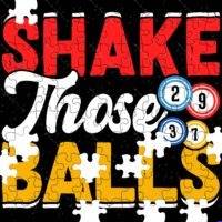 Shake Those Balls Funny Bingo Jigsaw Puzzle S-818