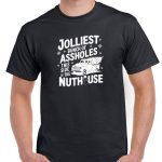 Jolliest Bunch On This Side Of The Nuthouse Shirt S-837