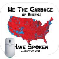 We the Garbage Trump Inauguration Mouse Pad T-835