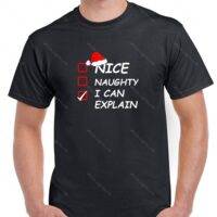 Nice, Naughty, I Can Explain Sarcastic Christmas Shirt S-852