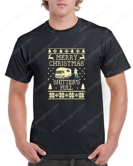 Merry Christmas Shitter's Full Shirt S-851