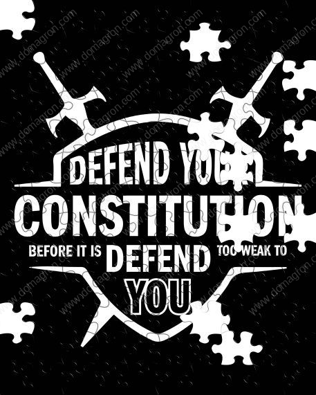 Defend Your Constitution Before It's Too Weak To Defend You Patriotic Puzzle U-857