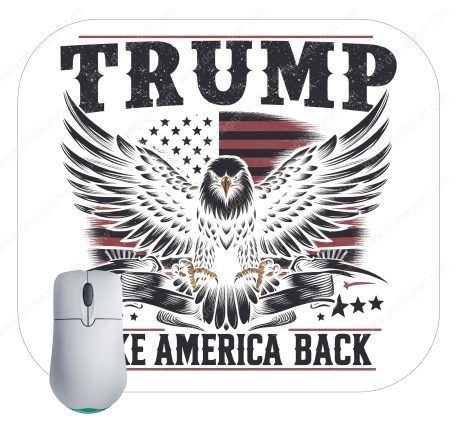 Trump Take America Back Eagle Mouse Pad T-865