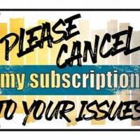 Please Cancel My Subscription To Your Issues Sarcastic License Plate S-859