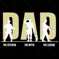 Dad The Veteran The Myth The Legend Direct to Film (DTF) Heat Transfer U-893