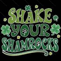 Shake Your Shamrocks St. Patrick's Day Direct to Film (DTF) Heat Transfer H-910
