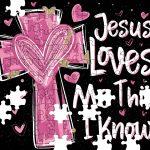 Jesus Loves Me This I Know Puzzle I-887