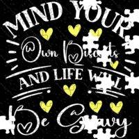 Mind Your Own Biscuits And Life Will Be Gravy Jigsaw Puzzle S-891