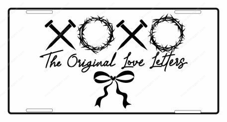 Christian XOXO The Original Love Letters License Plate I-886