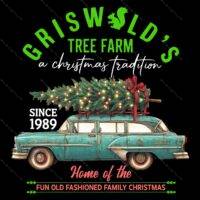 Griswold's Tree Farm A Christmas Tradition Direct to Film (DTF) Heat Transfer H-933