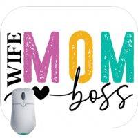 Wife Mom Boss Mother's Day Mouse Pad F-943