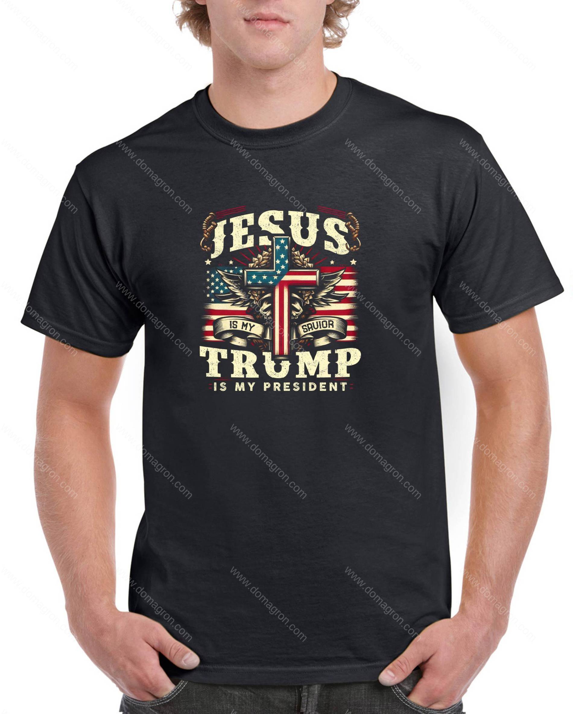 Jesus Is My Savior Trump Is My President Shirt T-948