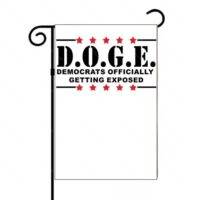 DOGE Democrats Officially Getting Exposed Garden Flag P-957