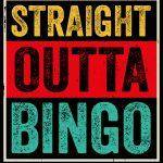Straight Outta Bingo Bingo Lover Metal Photo S-958