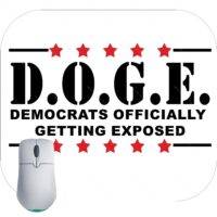 DOGE Democrats Officially Getting Exposed Mouse Pad P-957
