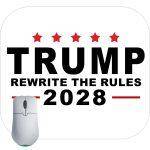 Trump 2028 Rewrite The Rules Satirical Mouse Pad T-954