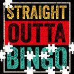 Straight Outta Bingo Bingo Lover Jigsaw Puzzle S-958