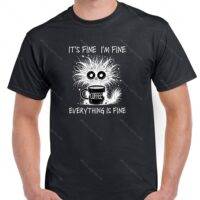 It's Fine Overcaffeinated Coffee Lover Shirt S-972