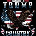 Welcome To Trump Country Metal Photo T-963
