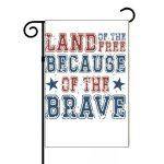 Land Of The Free Because Of The Brave Garden Flag U-1007