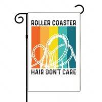 Roller Coaster Hair Don't Care Amusement Park Garden Flag F-1005
