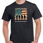 Land Of The Free Because Of The Brave Shirt U-998