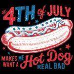 The 4th Of July Makes Me Want A Hot Dog Metal Photo U-1011