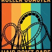 Roller Coaster Hair Don't Care Amusement Park Metal Photo F-1005
