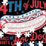 The 4th Of July Makes Me Want A Hot Dog Jigsaw Puzzle U-7011